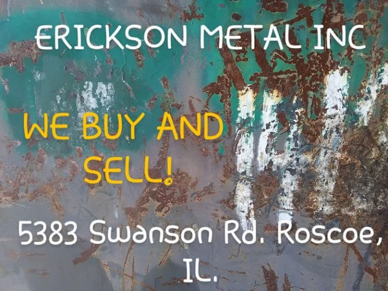 Erickson Metal Inc at 5383 Swanson Rd, Roscoe, IL 61073